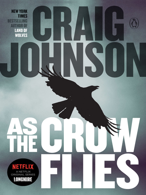 Title details for As the Crow Flies by Craig Johnson - Available